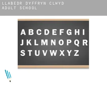 Llabedr-Dyffryn-Clwyd  adult school