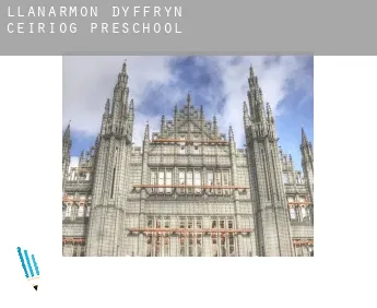 Llanarmon Dyffryn-Ceiriog  preschool