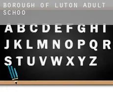 Luton (Borough)  adult school