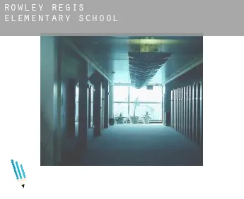 Rowley Regis  elementary school