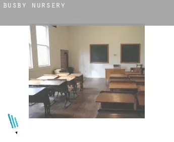 Busby  nursery