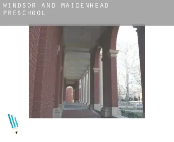 Windsor and Maidenhead  preschool