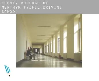 Merthyr Tydfil (County Borough)  driving school