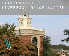 Liverpool (City and Borough) dance academy